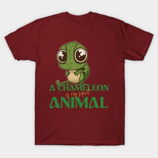 chameleon is my spirit animal T-Shirt